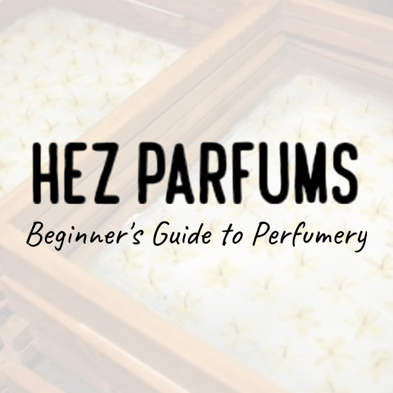 Hez Parfums Beginner's Guide to Perfumery 024 - Exploring Oil Extraction Techniques (Expression, Distillation, and Enfleurage)